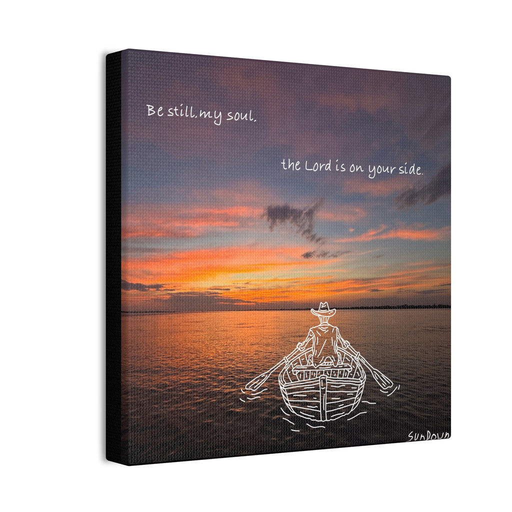 Be Still My Soul Canvas