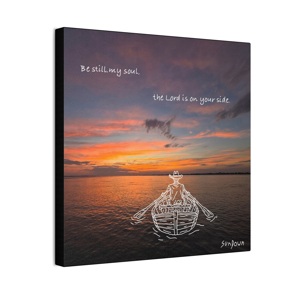 Be Still My Soul Canvas
